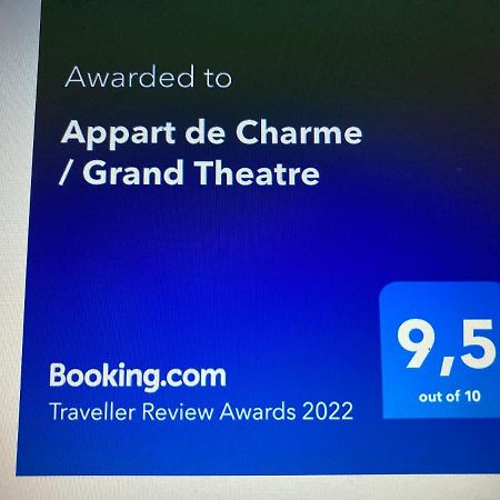 Appart De Charme / Grand Theatre Bordeaux Esterno foto
